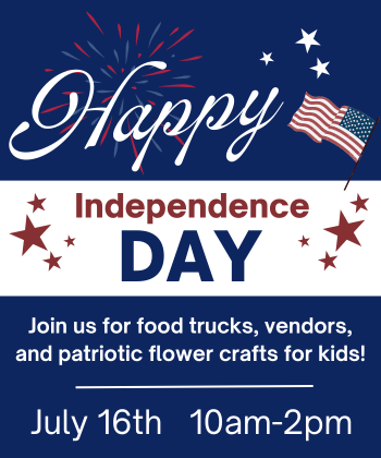 Happy Independence Day! Join us at the nursery for a special patriotic event